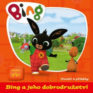Kniha Bing a jeho dobrodružství